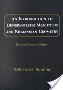 Introducción a las variedades diferenciables y a la geometría de Riemann, revisado, 120 - An Introduction to Differentiable Manifolds and Riemannian Geometry, Revised, 120