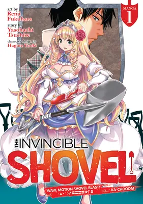 La Pala Invencible (Manga) Tomo 1 - The Invincible Shovel (Manga) Vol. 1