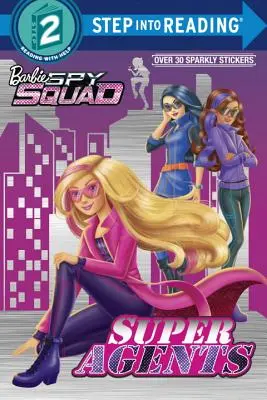 Superagentes: Barbie Spy Squad - Super Agents: Barbie Spy Squad