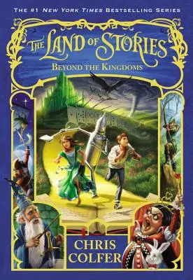 El país de los cuentos: Más allá de los reinos - The Land of Stories: Beyond the Kingdoms