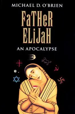 El padre Elías: Un Apocalipsis - Father Elijah: An Apocalypse