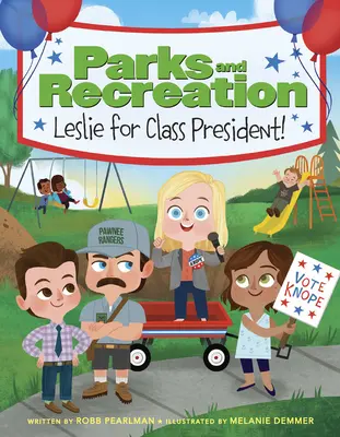 Parks and Recreation: Leslie para presidente de la clase - Parks and Recreation: Leslie for Class President!