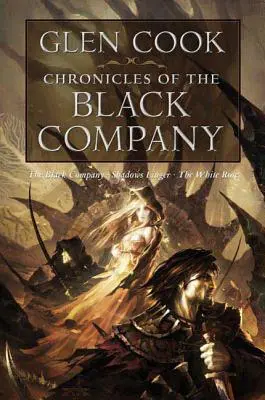 Crónicas de la Compañía Negra - Chronicles of the Black Company