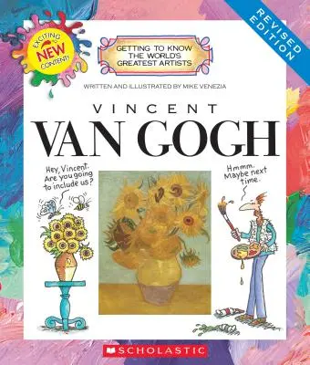 Vincent Van Gogh (Edición revisada) (Conociendo a los mejores artistas del mundo) - Vincent Van Gogh (Revised Edition) (Getting to Know the World's Greatest Artists)