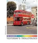 Los colores de los trolebuses de ayer - Colours of Yesterday's Trolleybuses