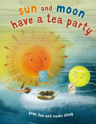 La fiesta del té del Sol y la Luna - Sun and Moon Have a Tea Party