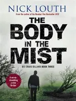 Cuerpo en la niebla - Un thriller policíaco que pone los nervios a flor de piel - Body in the Mist - A nerve-shredding crime thriller