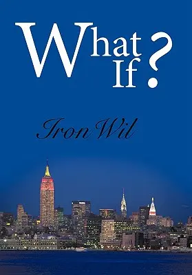 ¿Y si...? - What If?