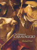 El momento de Caravaggio - The Moment of Caravaggio