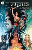 Injustice: Gods Among Us Año Tres: La Colección Completa - Injustice: Gods Among Us Year Three: The Complete Collection