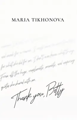 Gracias, Betty - Thank You, Betty