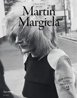 Martin Margiela: Las colecciones femeninas 1989-2009 - Martin Margiela: The Women's Collections 1989-2009