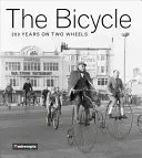 La bicicleta: 200 años sobre dos ruedas - The Bicycle: 200 Years on Two Wheels