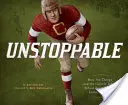 Imparable: Cómo Jim Thorpe y el equipo de fútbol americano de la escuela india de Carlisle derrotaron al ejército - Unstoppable: How Jim Thorpe and the Carlisle Indian School Football Team Defeated Army