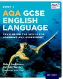 AQA GCSE English Language: Student Book 1 - Desarrollo de las habilidades para el aprendizaje y la evaluación - AQA GCSE English Language: Student Book 1 - Developing the skills for learning and assessment