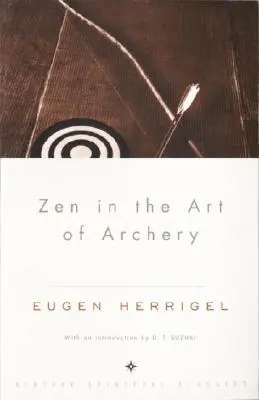 Zen en el arte del tiro con arco - Zen in the Art of Archery