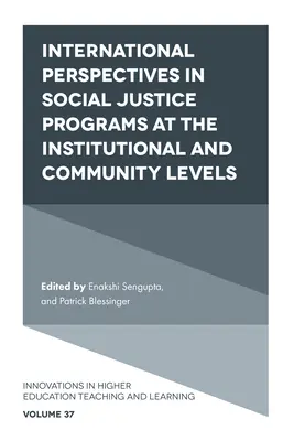 Perspectivas internacionales en los programas de justicia social a nivel institucional y comunitario - International Perspectives in Social Justice Programs at the Institutional and Community Levels