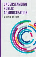 Entender la Administración Pública - Understanding Public Administration