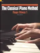 Método de Piano Clásico Finger Fitness 1 - Classical Piano Method Finger Fitness 1