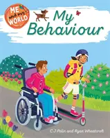 Yo y mi mundo: Mi comportamiento - Me and My World: My Behaviour