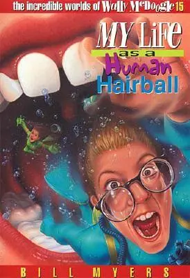 Mi vida como bola de pelo humana, 15 - My Life as a Human Hairball, 15