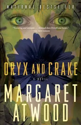 Oryx y Crake - Oryx and Crake