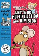 Hagamos Multiplicaciones y Divisiones 7-8 - Let's do Multiplication and Division 7-8