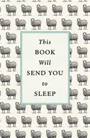 Este libro te hará dormir - This Book Will Send You to Sleep