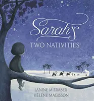 Los dos nacimientos de Sarah - Sarah's Two Nativities
