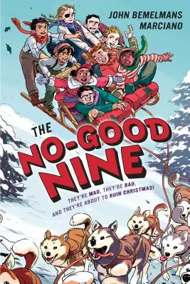 Los Nueve Malos - The No-Good Nine