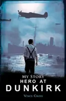 Héroe en Dunkerque - Hero at Dunkirk