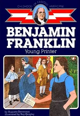 Ben Franklin: Joven impresor - Ben Franklin: Young Printer