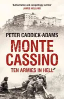 Monte Cassino - Diez ejércitos en el infierno - Monte Cassino - Ten Armies in Hell