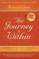 El viaje interior: Explorando el camino del Bhakti - The Journey Within: Exploring the Path of Bhakti