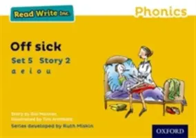 Leer Escribir Inc. Phonics: Amarillo Set 5 Libro de cuentos 2 Off Sick - Read Write Inc. Phonics: Yellow Set 5 Storybook 2 Off Sick