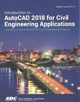 Introducción a AutoCAD 2018 para aplicaciones de ingeniería civil - Introduction to AutoCAD 2018 for Civil Engineering Applications