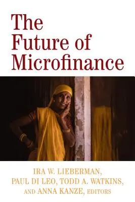 El futuro de la microfinanciación - The Future of Microfinance