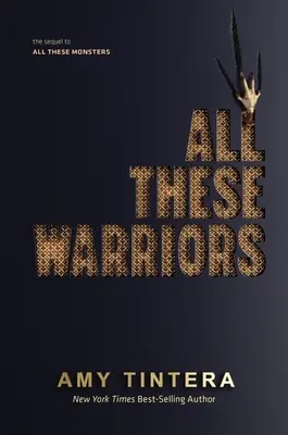 Todos estos guerreros - All These Warriors