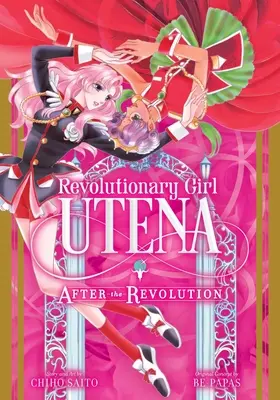 Chica Revolucionaria Utena: Después de la Revolución - Revolutionary Girl Utena: After the Revolution