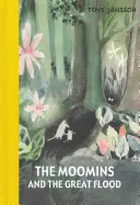 Los Moomins y la Gran Inundación - Moomins and the Great Flood