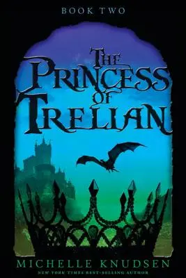 La princesa de Trelian - The Princess of Trelian