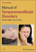 Manual de trastornos temporomandibulares - Manual of Temporomandibular Disorders