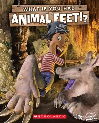 ¿Y si tuvieras pies de animal? - What If You Had Animal Feet?