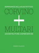 Monografía Corvino E Multari - Monograph Corvino E Multari