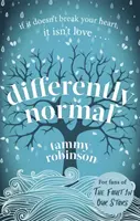 Diferentemente normal: Una desgarradora historia de amor para los fans de Yo antes de ti - Differently Normal: A Heartbreaking Love Story for Fans of Me Before You