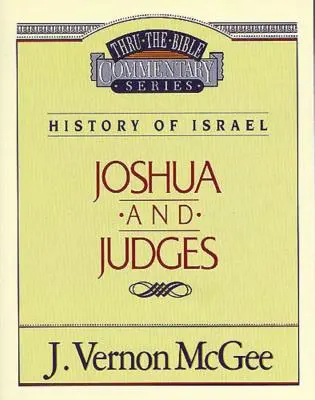 Thru the Bible Vol. 10: Historia de Israel (Josué/Jueces), 10 - Thru the Bible Vol. 10: History of Israel (Joshua/Judges), 10