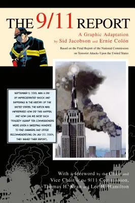 El informe del 11-S: Una adaptación gráfica - The 9/11 Report: A Graphic Adaptation