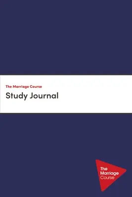 Diario de Estudio del Curso Para Matrimonios - The Marriage Course Study Journal