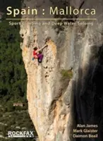 España: Mallorca - Escalada Deportiva y Solo en Aguas Profundas - Spain: Mallorca - Sport Climbing and Deep Water Soloing