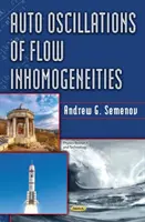 Oscilaciones automáticas de inhomogeneidades de flujo - Auto Oscillations of Flow Inhomogeneities